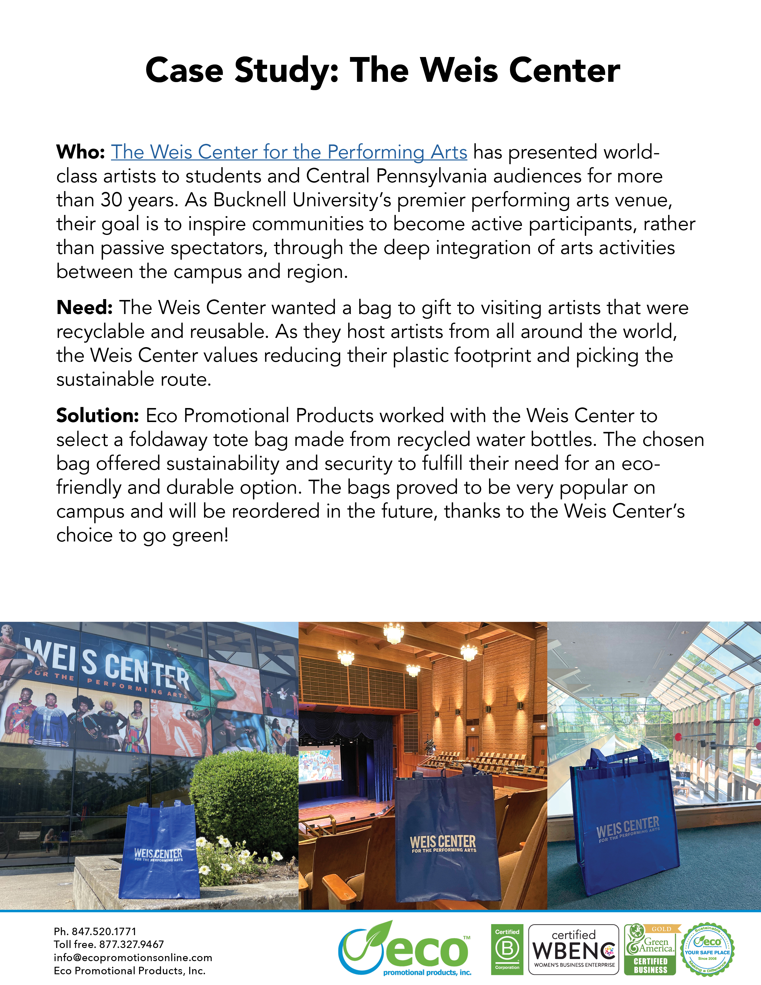 Case Study: The Weis Center