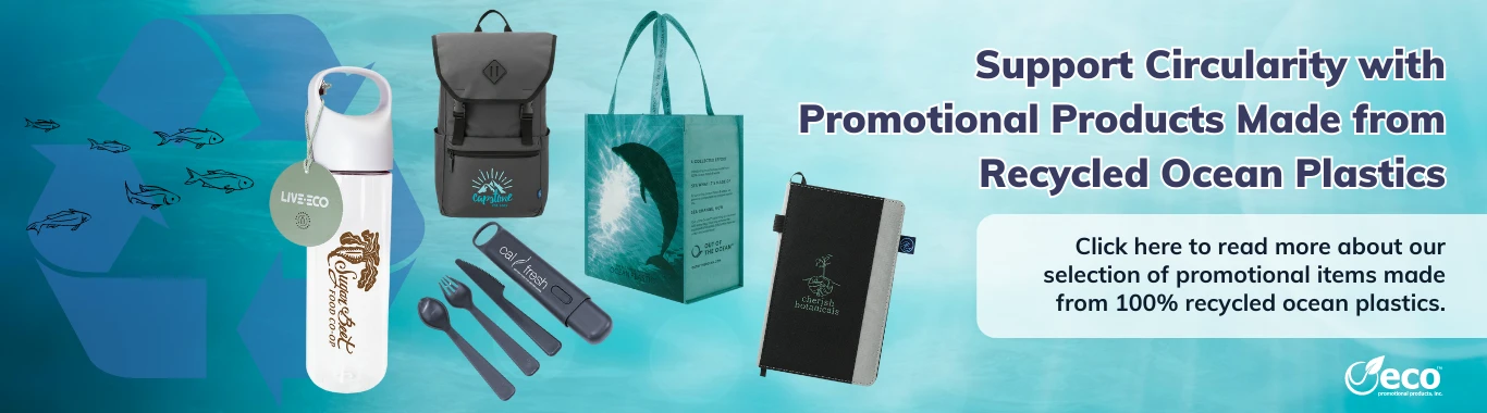 Promotional Products made from Recycled Ocean Plastics