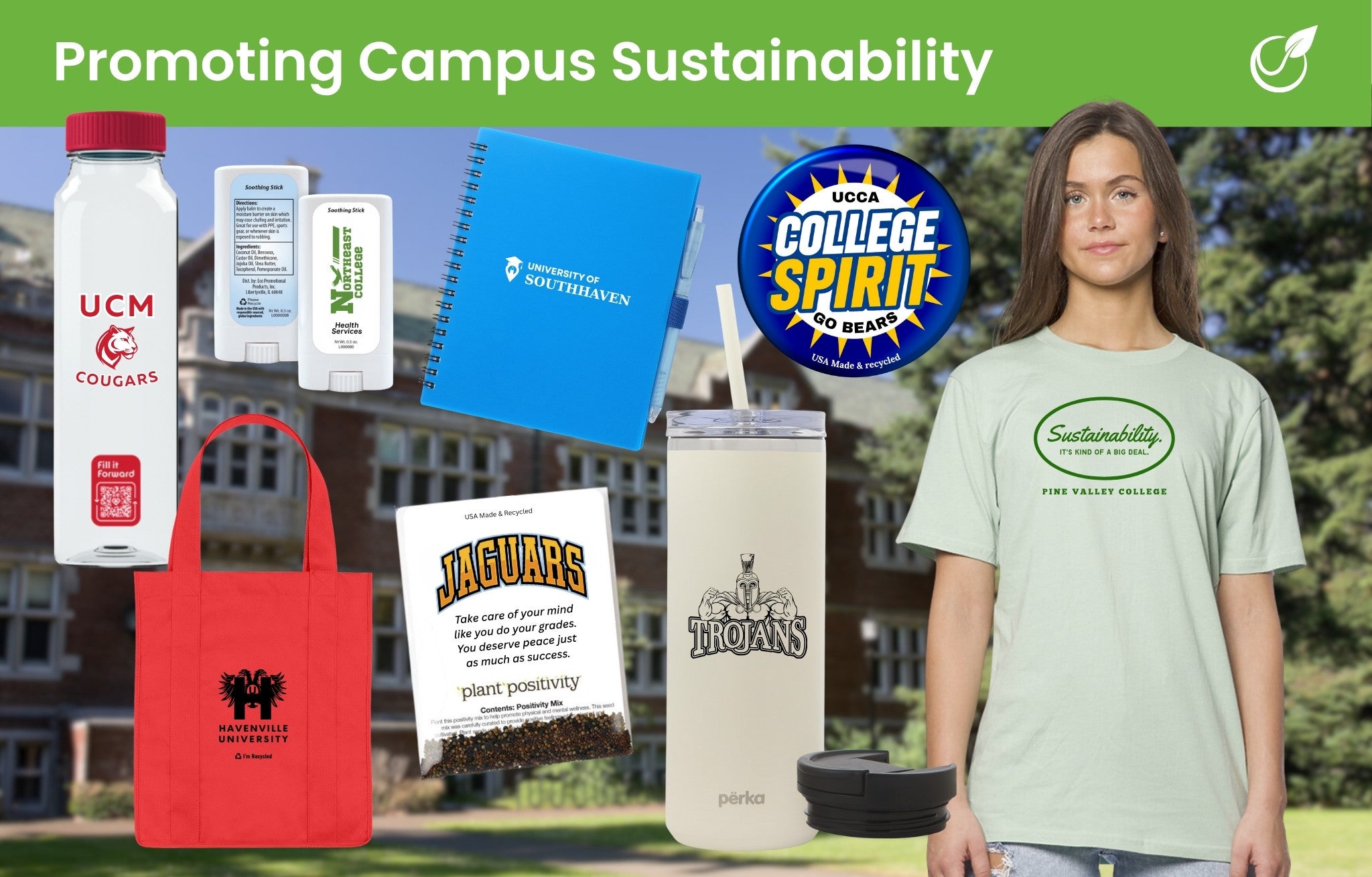 Text reading "promoting campus sustainability" with promotional products including water bottle, tote bag, notebook, button, seed packet, cooling skin stick, t-shirt, reusable tumbler