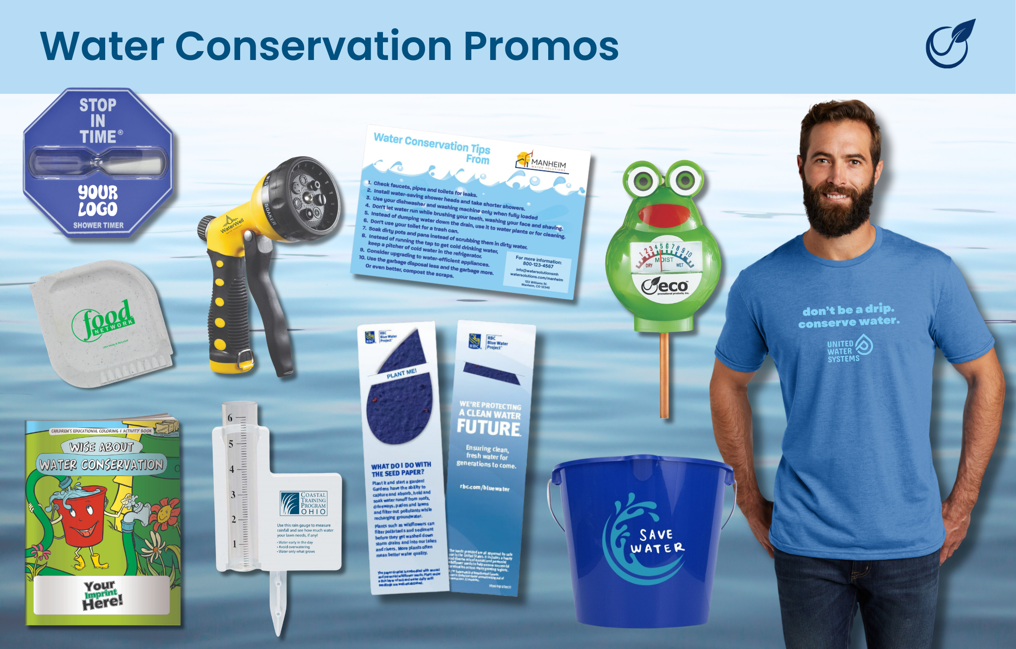 water conservation products - tshirt, nozzle, coloring book, pot scraper, conservation bucket, moisture meter, magnet, bookmark, rain gauge, shower timer
