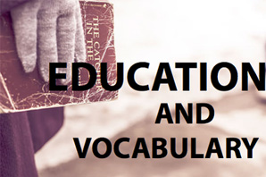 Education and Vocabulary