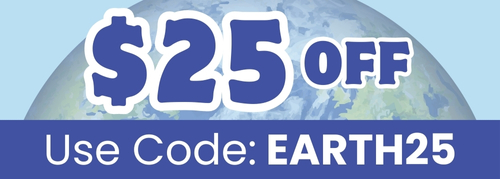 Use Code EARTH25 for $25 off your order